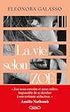 La vie selon Zo&eacute;