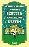 Les enquêtes de Castle Knoll. 2, Comment sceller votre propre destin