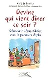 Devine Qui Vient D%C3%AEner Ce Soir 