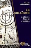 Le Judasme Pratiques Ftes Et Symboles