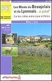 Les Monts Du Beaujolais Et Du Lyonnais Pied Sur Les Crtes Entre Loire Et Rhne