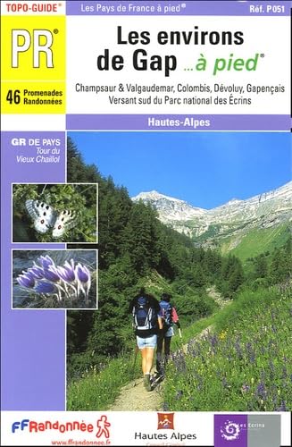 Les environs de Gap ...à pied