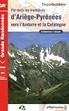 Pardel Les Frontires Darigepyrnes Vers Landorre Et La Catalogne Les Chemins Des Hommes Libres