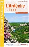 L'ard%C3%A8che... : A Pied