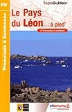 Le Pays Du L%C3%A9on... %C3%A0 Pied : 37 Promenades & Randonn%C3%A9es