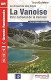 La Vanoise : Parc National De La Vanoise