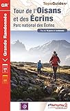 Tour De L'oisan Et Des Ecrins : Parc National Des Ecrins