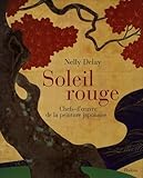 Soleil Rouge Chefsdoeuvre De La Peinture Japonaise