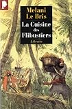 La Cuisine Des Flibustiers