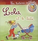Lola Et Le B%C3%A9b%C3%A9