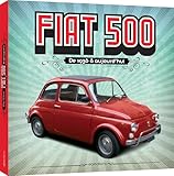 Fiat 500 : De 1936 %C3%A0 Aujourd'hui