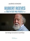 Hubert Reeves : 