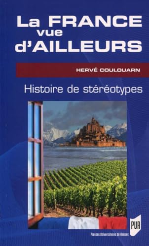 La France vue d'ailleurs