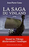 La Saga Du Vinland   Quand Les Vikings D%C3%A9couvraient L'am%C3%A9rique