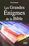 Les Grandes Enigmes De La Bible