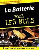 La Batterie Pour Les Nuls 1 Cd