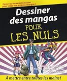 Dessiner Des Mangas Pour Les Nuls