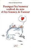 Pourquoi Les Hommes Veulent Du Sexe Et Les Femmes De L'amour