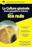 Culture Gnrale Poche Pour Les Nuls Tome 1 Histoire Gographie Arts Et Littrature 01