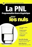 Pnl La Programmation Neuro Linguistique Poche Pour Les Nuls