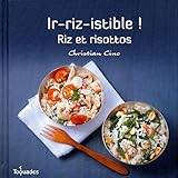 Irrizistible Riz Et Risottos