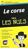 Le Corse   Guide De Conversation Pour Les Nuls