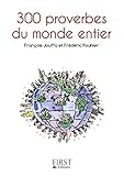 Petit Livre De 300 Proverbes Du Monde Entier