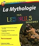 La Mythologie Pour Les Nuls Juniors
