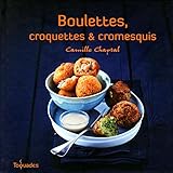 Boulettes Croquettes Cromesqui