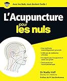 Lacupuncture Pour Les Nuls