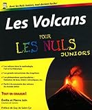 Volcans Pour Les Nuls Junior