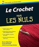 Le Crochet Pour Les Nuls