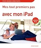 Mes Tout Premiers Pas Avec Mon Ipad