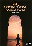 Petit Livre De   Islam : Sagesses D'amour, Sagesses Soufies