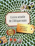Cuisine Actuelle De Lafrique Noire