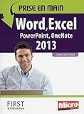 Prise En Main Word, Excel, Powerpoint, Outlook, Onenote 2013