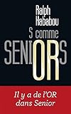 S Comme Seniors