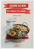 Petit Livre De Cuisine Au Wok En 110 Recettes Lgres