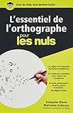 Lessentiel De Lorthographe Pour Les Nuls