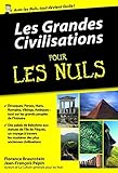 Les Grandes Civilisations Pour Les Nuls Poche