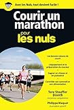 Courir Un Marathon Pour Les Nuls Poche
