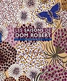 Les Saisons De Dom Robert Tapisseries Dit 2018