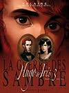 La guerre des Sambre, Tome 3 : Hugo & Iris : Hiver 1831, La lune qui regarde