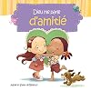Dieu me parle d'amitié