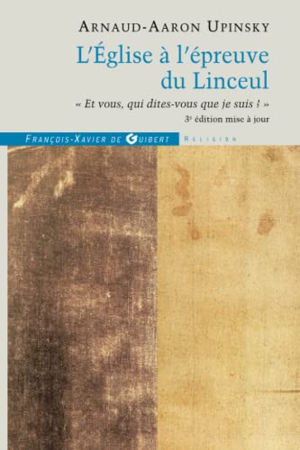 L'Eglise à l'épreuve du Linceul