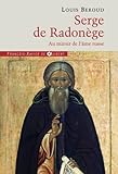 Serge De Radon%C3%A8ge: Au Miroir De L'%C3%A2me Russe