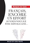 Français, encore un effort...: si vous voulez être républicains