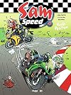 Sam Speed, Tome 04 Poule position