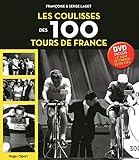 Les Coulisses Des 100 Tours De France + Dvd