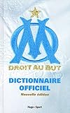 Dictionnaire Officiel Olympique De Marseille